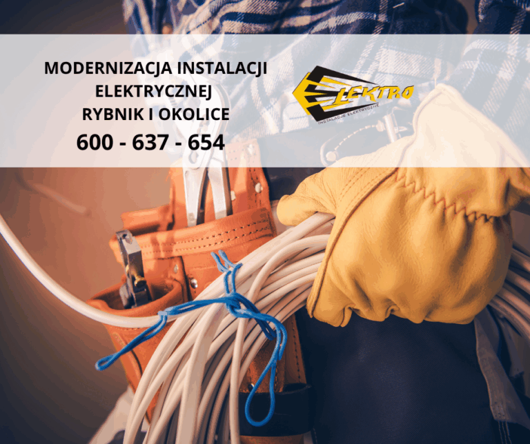 Modernizacja instalacji elektrycznej Rybnik i okolice