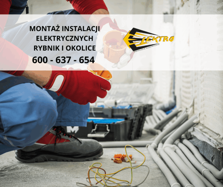 Montaż instalacji elektrycznych Rybnik i okolice